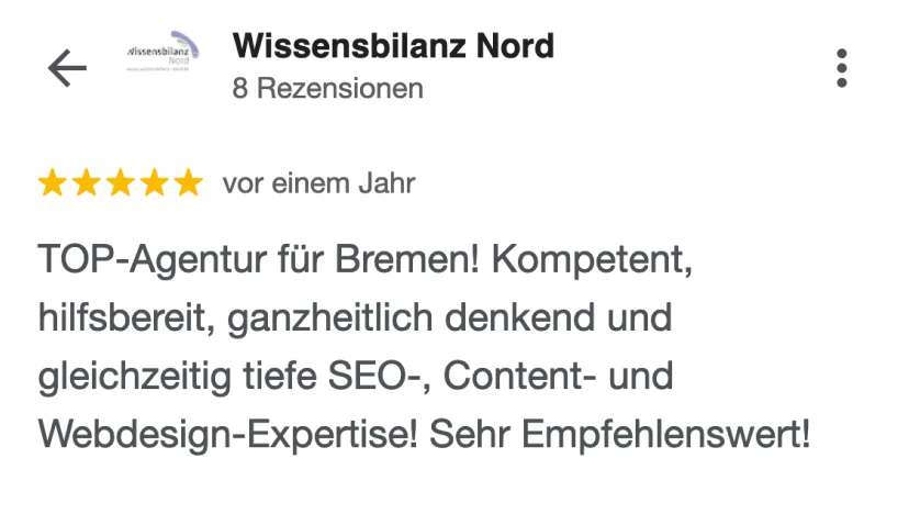 Google-Rezension von Wissensbilanz Nord: "TOP-Agentur für Bremen!"